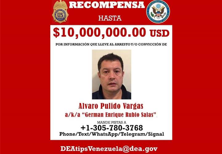 Cartel difundido por el Departamento de Estado estadounidense que ofrece una recompensa de 10 millones de dólares a quién ofrezca información que lleve al arresto y/o convicción de Álvaro Pulido Vargas, socio de Alex Saab. EFE