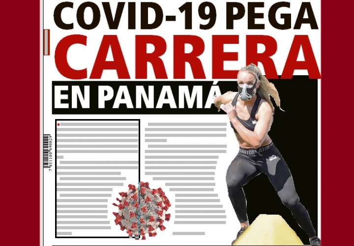 COVID-19 PEGA CARRERA EN PANAMÁ