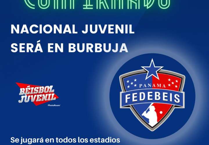 Campeonato Nacional de Béisbol Juvenil se jugará en Burbuja