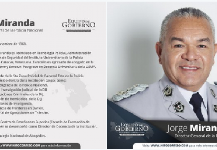 Cortizo designa a comisionado Jorge Miranda como director de la Policía Nacional